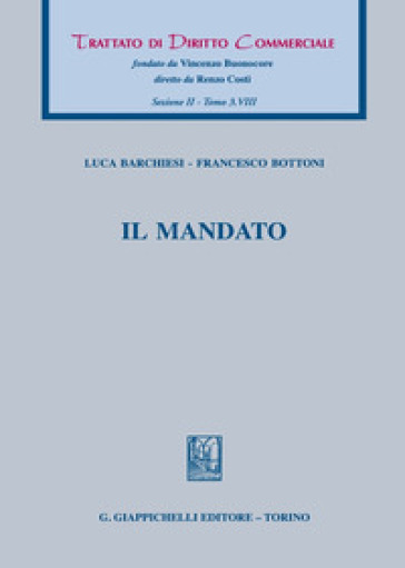 Il mandato - Antonio Bottoni - Luca Barchiesi