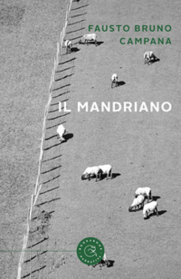 Il mandriano - Fausto Bruno Campana