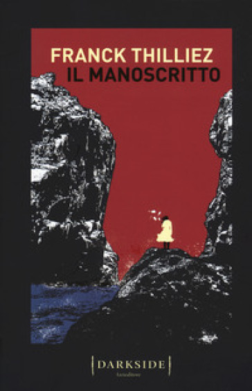 Il manoscritto - Franck Thilliez