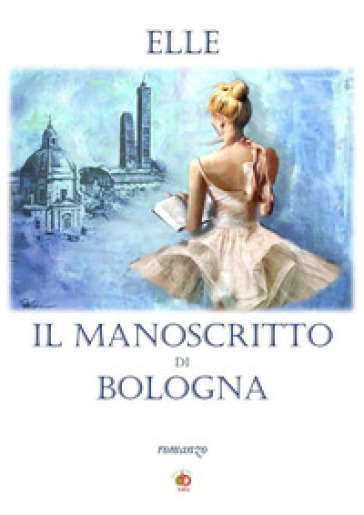 Il manoscritto di Bologna - Elle
