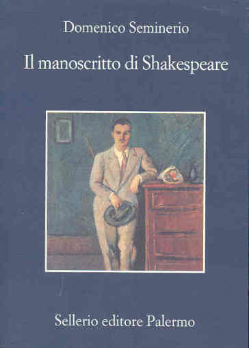 Il manoscritto di Shakespeare - Domenico Seminerio