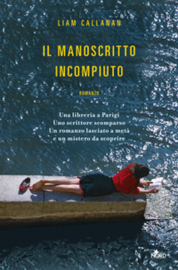 Il manoscritto incompiuto - Liam Callanan