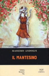 Il mantesino