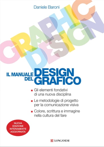 Il manuale del design grafico - Daniele Baroni