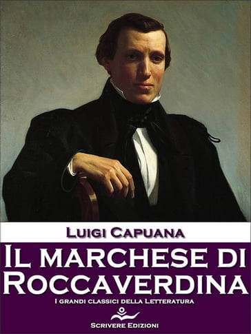 Il marchese di Roccaverdina - Luigi Capuana