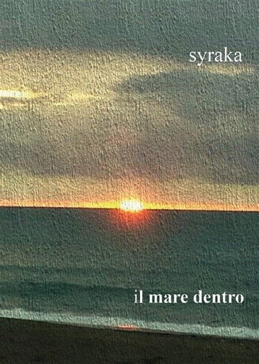Il mare dentro - Syraka