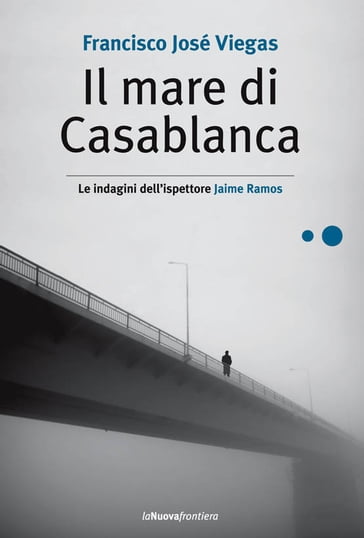 Il mare di Casablanca - Francisco José Viegas