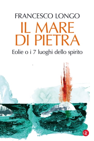 Il mare di pietra - Francesco Longo