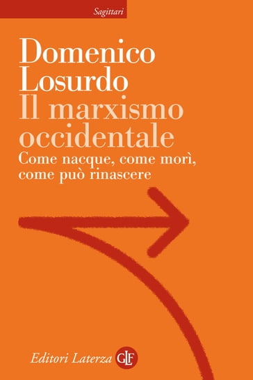 Il marxismo occidentale - Domenico Losurdo