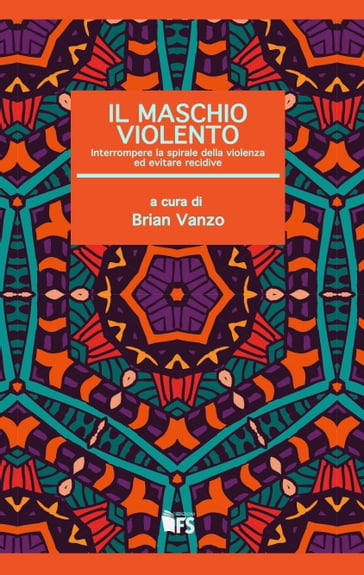 Il maschio violento - Brian Vanzo