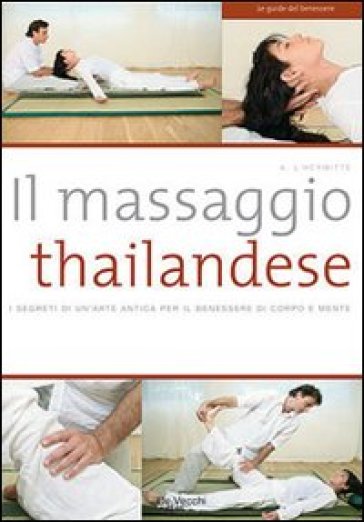 Il massaggio thailandese - Arnaud L