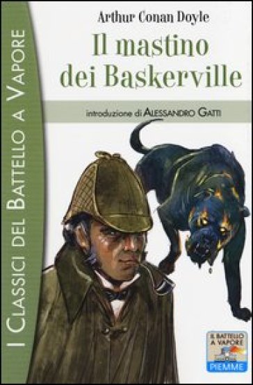 Il mastino dei Baskerville - Arthur Conan Doyle