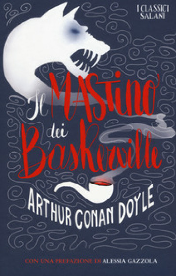 Il mastino dei Baskerville - Arthur Conan Doyle | 