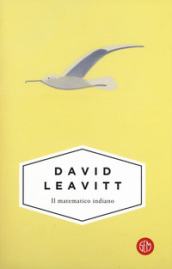 Il matematico indiano - David Leavitt