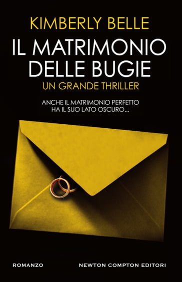 Il matrimonio delle bugie - Kimberly Belle