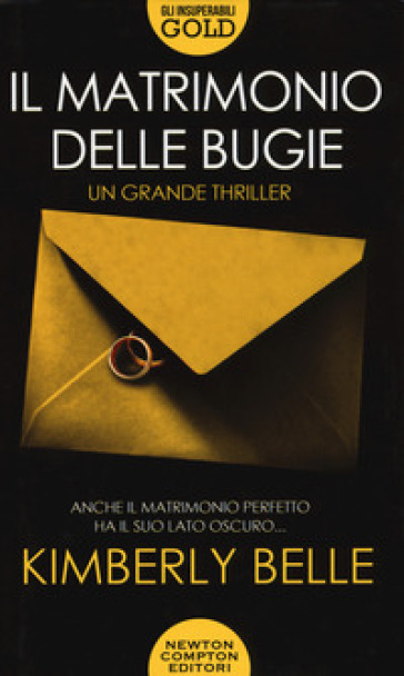 Il matrimonio delle bugie - Kimberly Belle