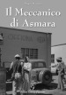 Il meccanico di Asmara