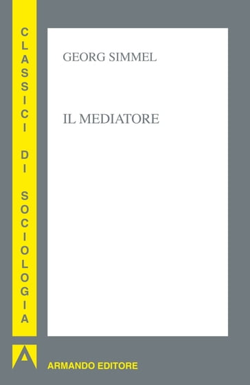 Il mediatore - Georg Simmel