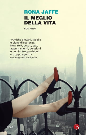 Il meglio della vita - Daniela Pagani - Rona Jaffe