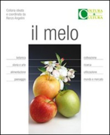 Il melo - Silviero Sansavini - Carlo Fideghelli - Carlo Cannella