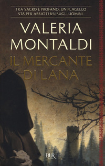 Il mercante di lana - Valeria Montaldi