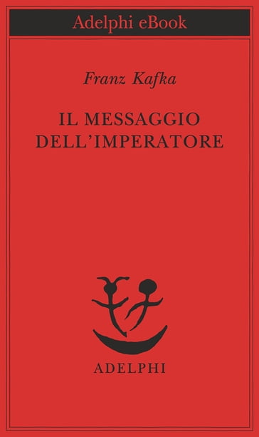 Il messaggio dell'imperatore - Franz Kafka