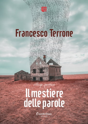 Il mestiere delle parole - Francesco Terrone