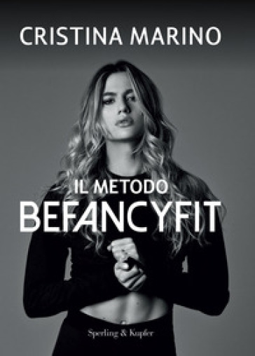 Il metodo Befancyfit - Cristina Marino