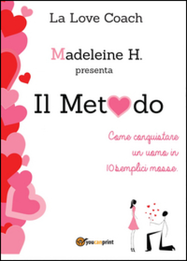 Il metodo - Madeleine H.