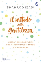 Il metodo della gentilezza