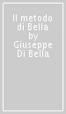 Il metodo di Bella