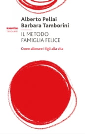 Il metodo famiglia felice