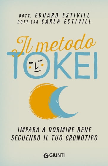 Il metodo tokei - Carla Estevill - Eduard Estevill