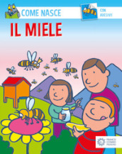 Il miele. Con adesivi