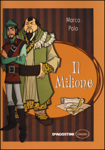 Il milione - Marco Polo