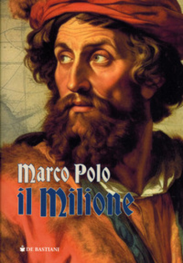 Il milione - Marco Polo