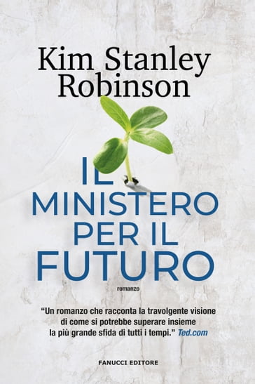 Il ministero per il futuro - Kim Stanley Robinson