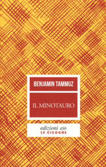 Il minotauro - Benjamin Tammuz