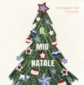 Il mio Natale. Ediz. a colori