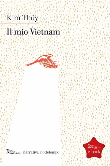 Il mio Vietnam - Kim Thuy
