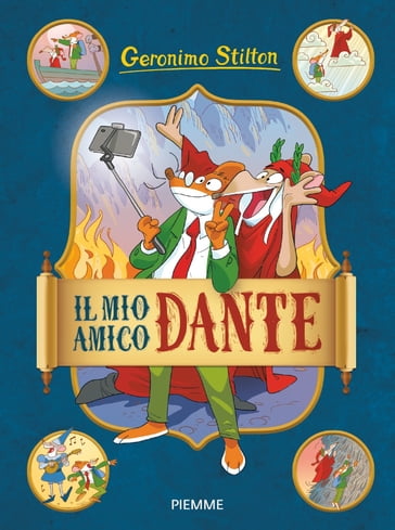 Il mio amico Dante - Geronimo Stilton