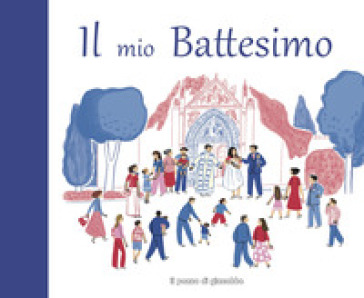 Il mio battesimo - Elena Giordano