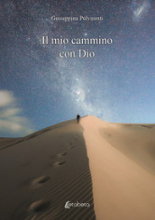 Il mio cammino con Dio