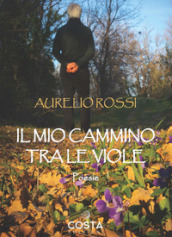 Il mio cammino tra le viole