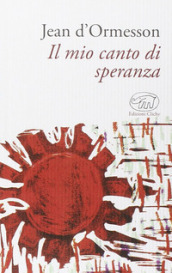 Il mio canto di speranza