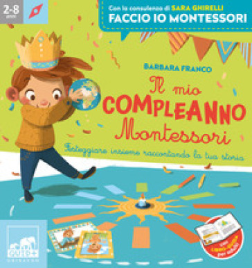 Il mio compleanno Montessori - Barbara Franco - Libro - Mondadori Store