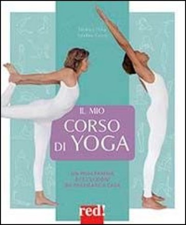 Il mio corso di yoga - Béatrice Burgi - Sandrine Cossé