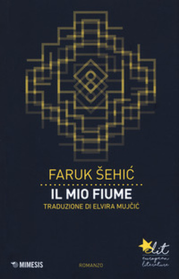 Il mio fiume - Faruk Sehic