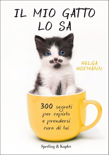 Il mio gatto lo sa - Helga Hofmann