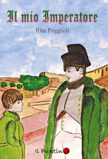 Il mio imperatore - Rita Poggioli